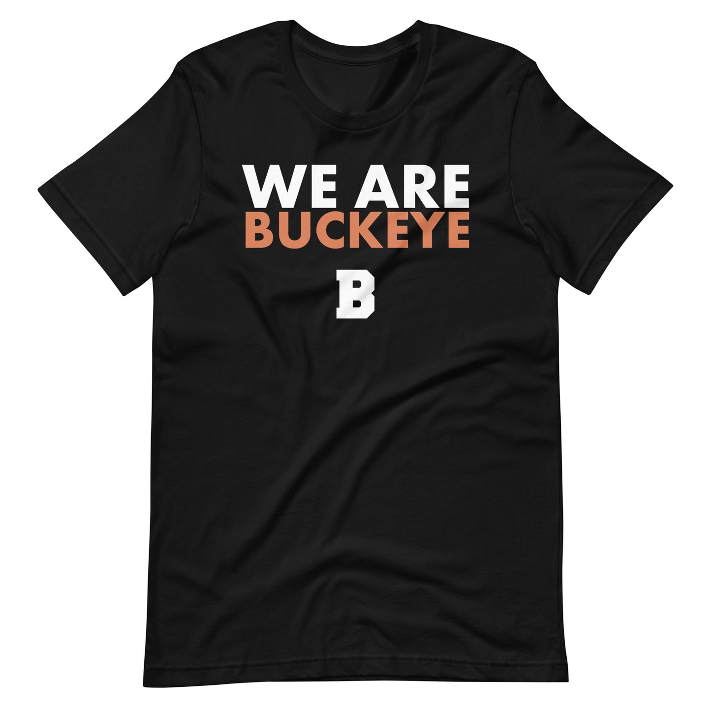 We Are Buckeye - Tee