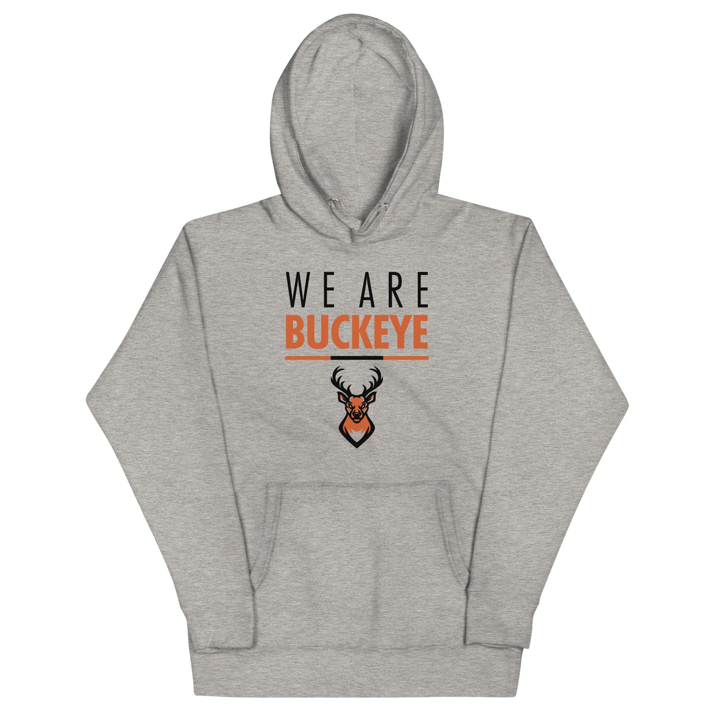 "We Are Buckeye" - Hoodie