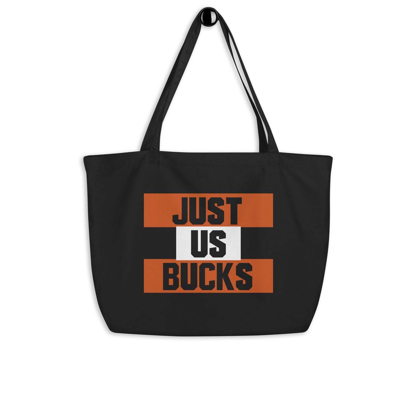 Just Us Bucks - Large organic tote bag