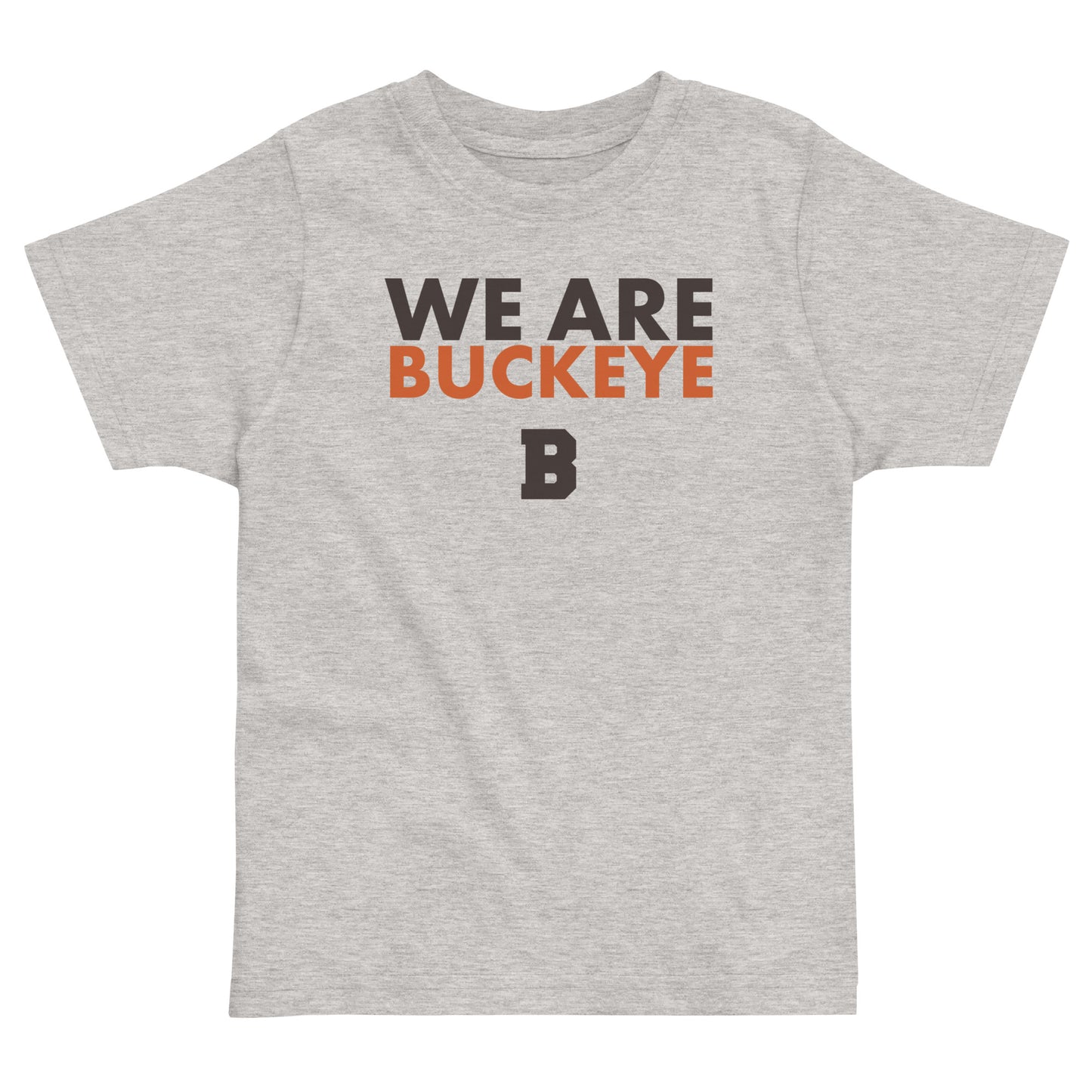 We Are Buckeye - Toddler Tee