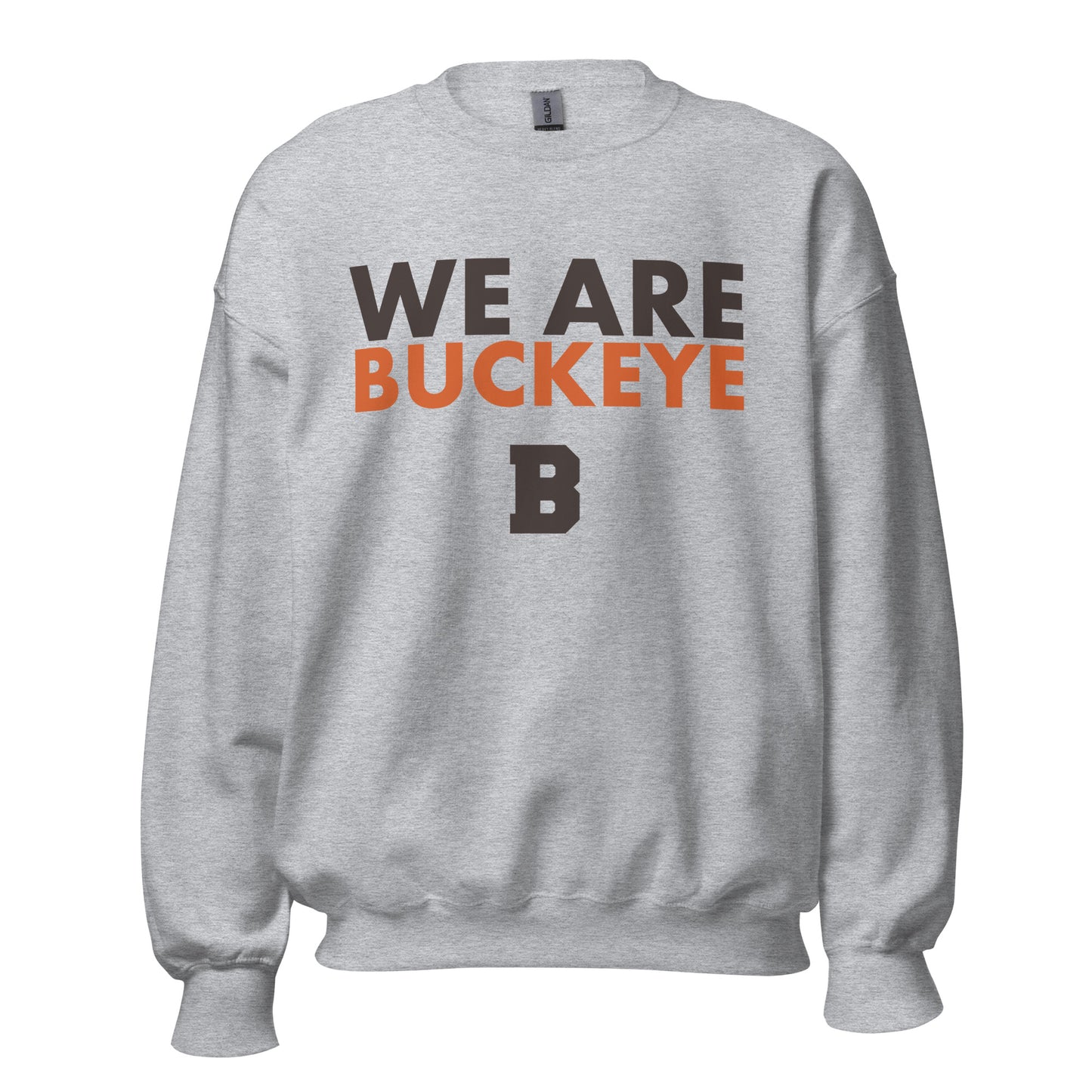 We Are Buckeye - Crewneck