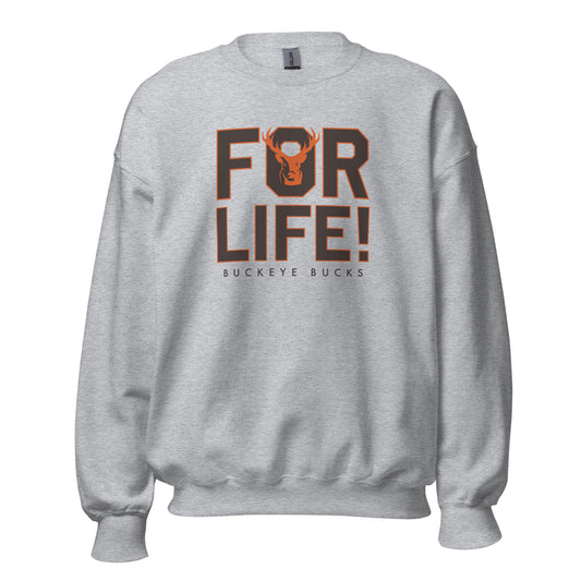 Buckeye For Life - Crewneck