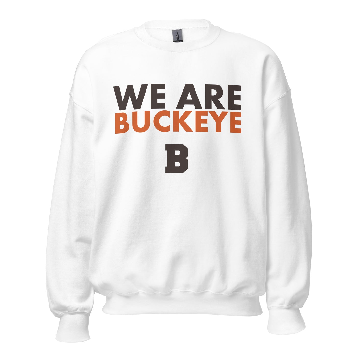 We Are Buckeye - Crewneck