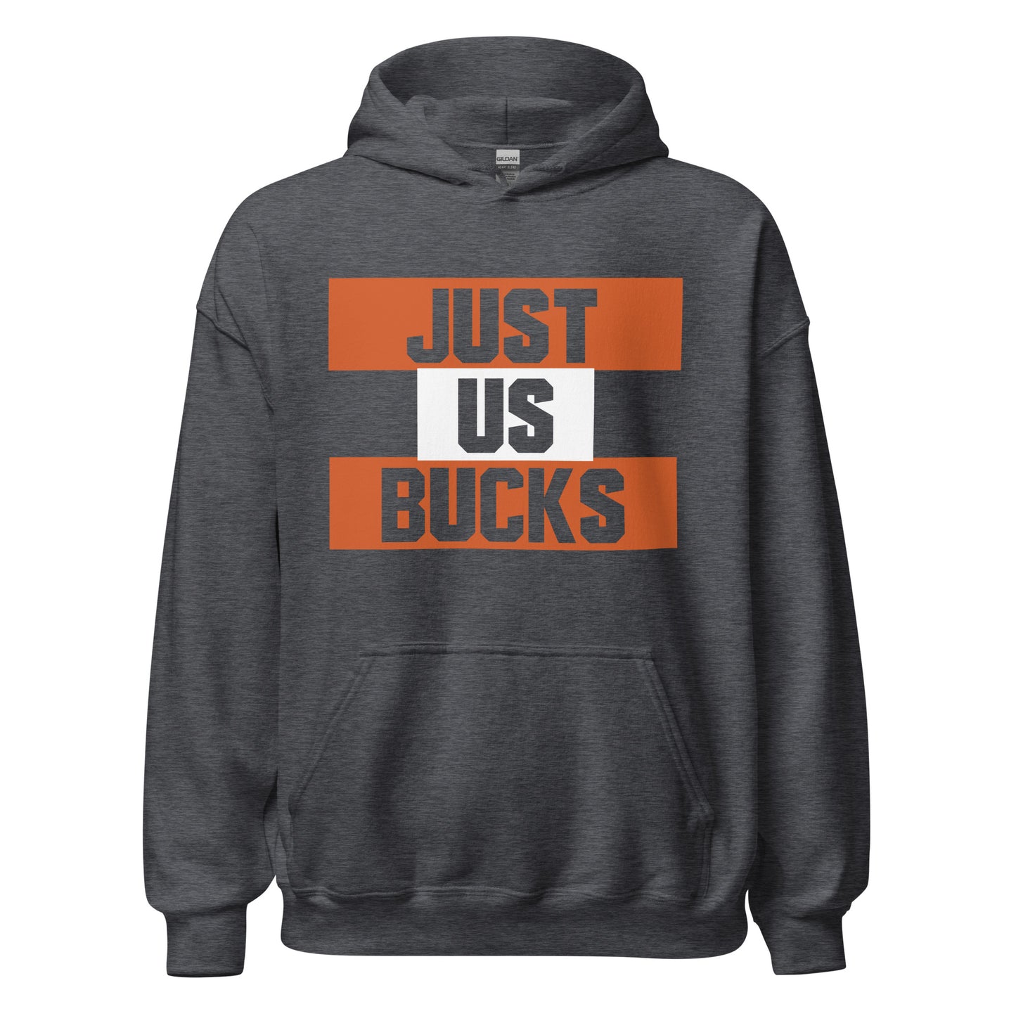 Just Us Bucks - Hoodie