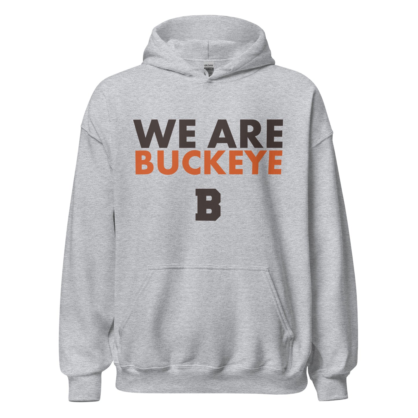 We Are Buckeye - Hoodie