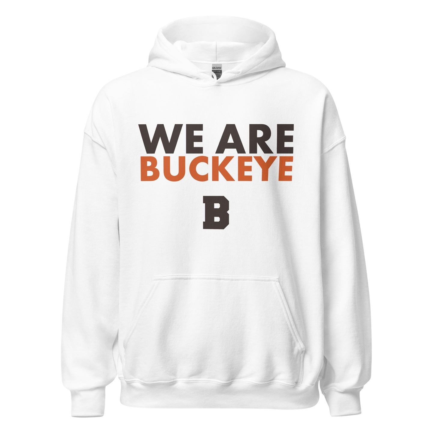 We Are Buckeye - Hoodie