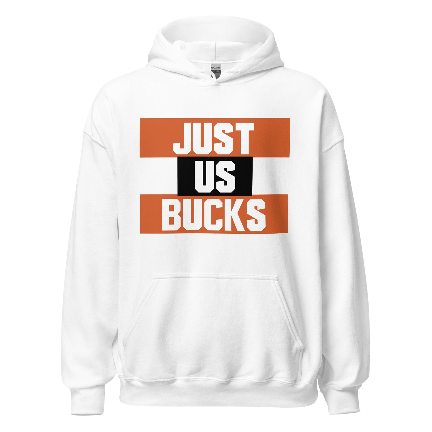 Just Us Bucks - Hoodie