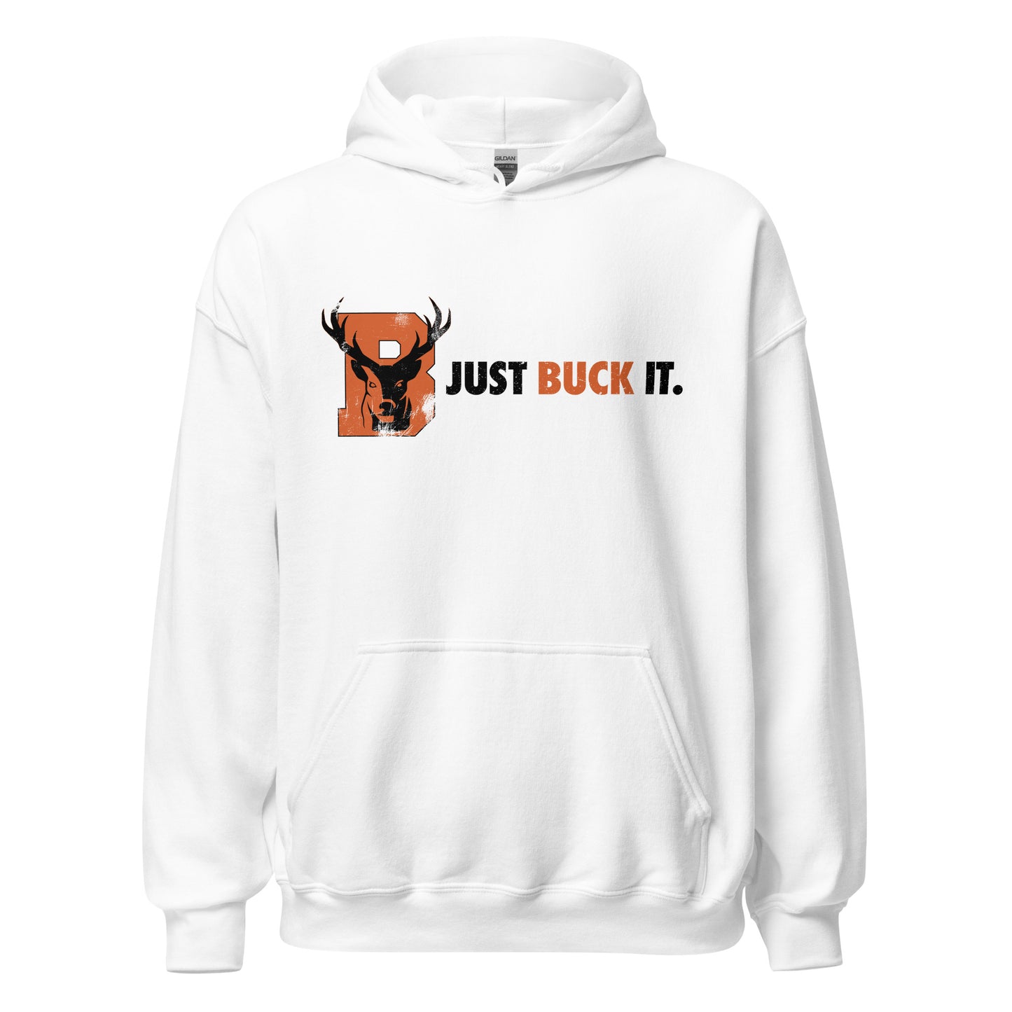 Just Buck It - Hoodie