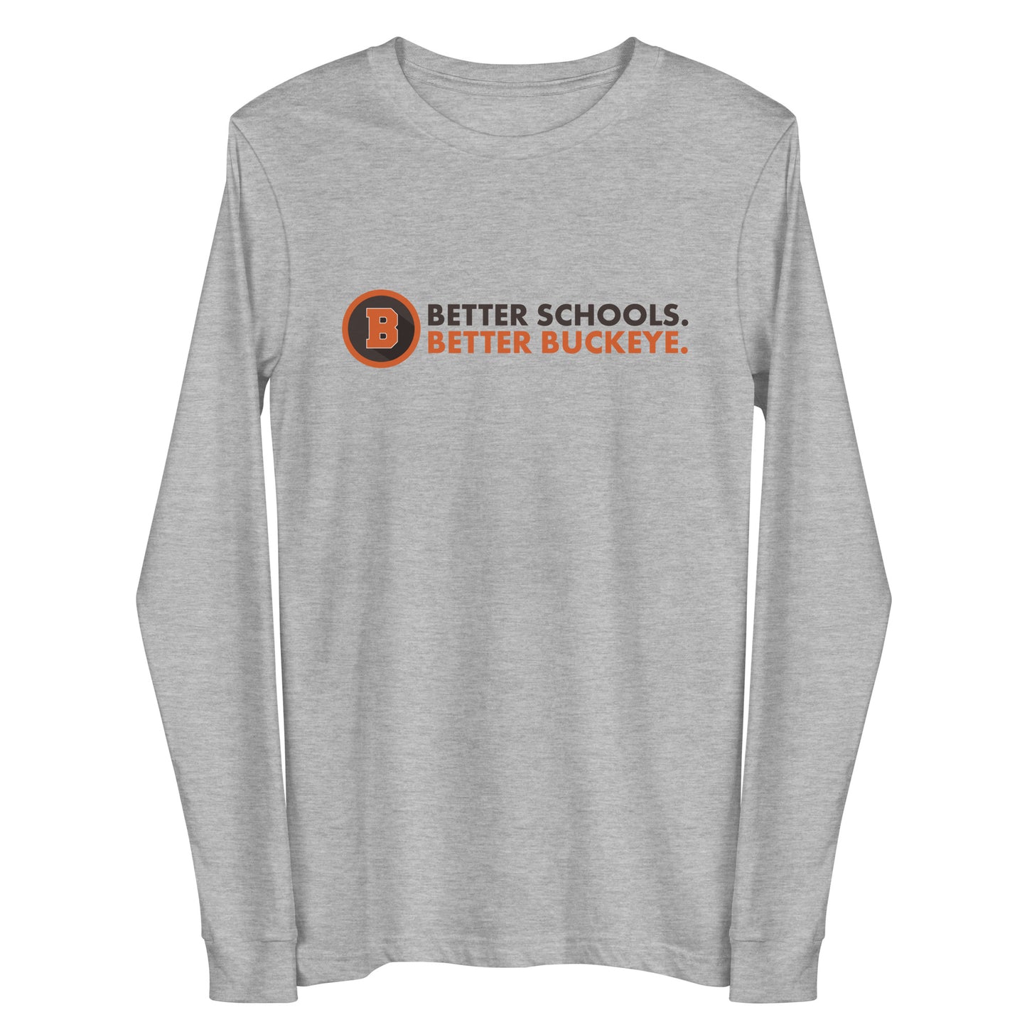 Better Buckeye - Adult Long Sleeve Tee