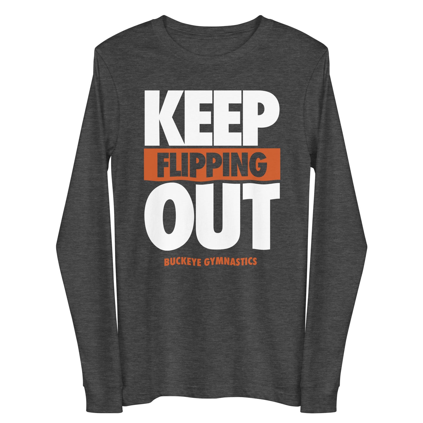 Keep Flipping Out - Long Sleeve Tee