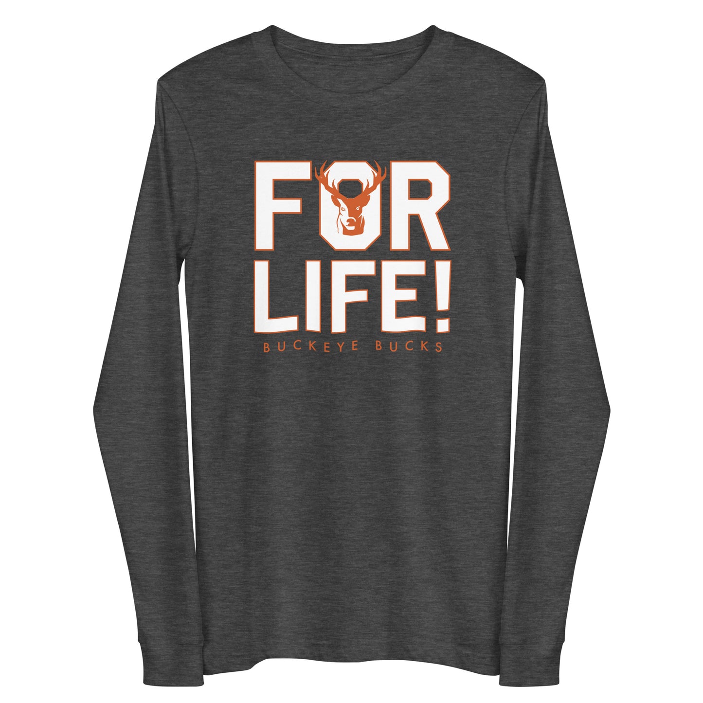 Buckeye For Life - Long Sleeve Tee