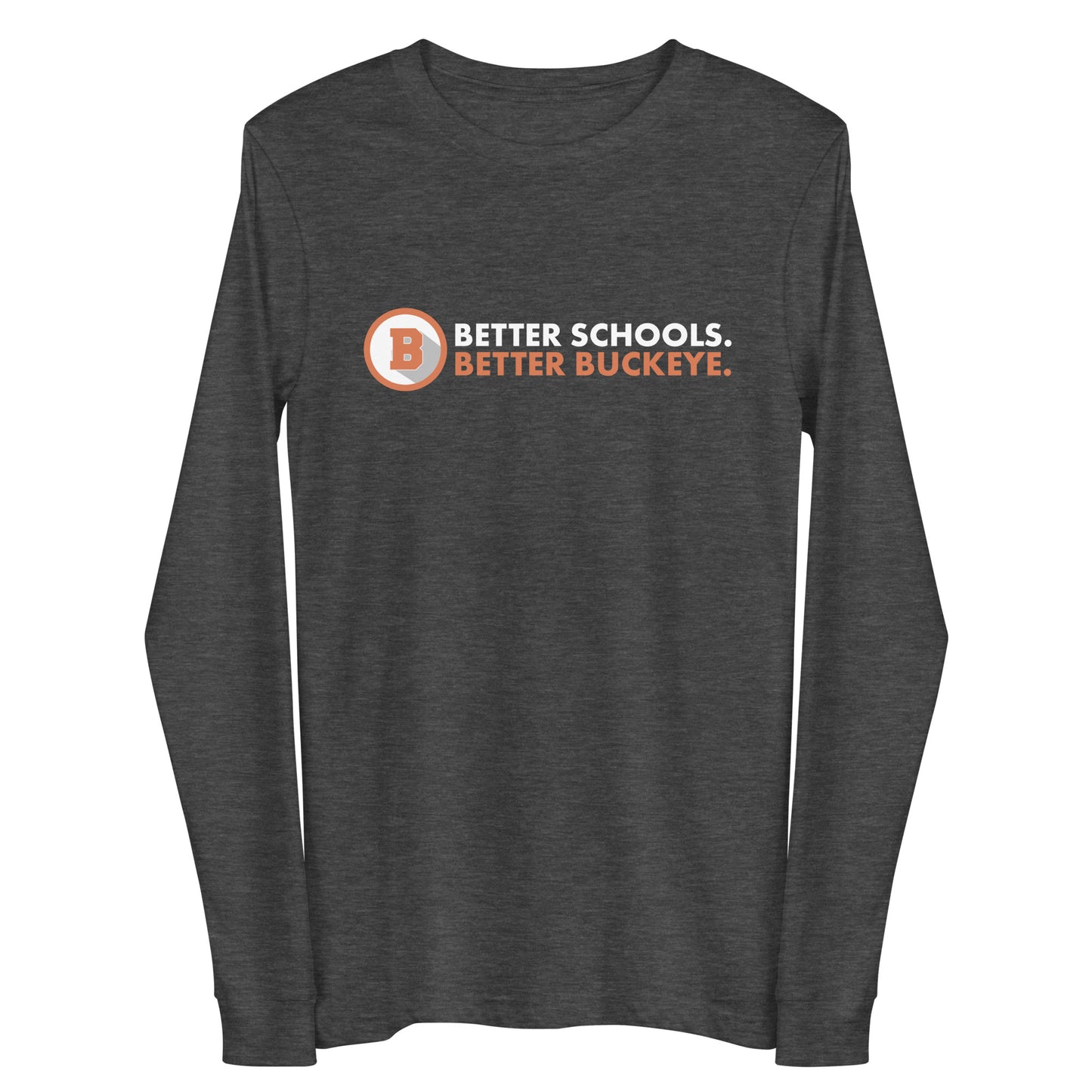 Better Buckeye - Adult Long Sleeve Tee