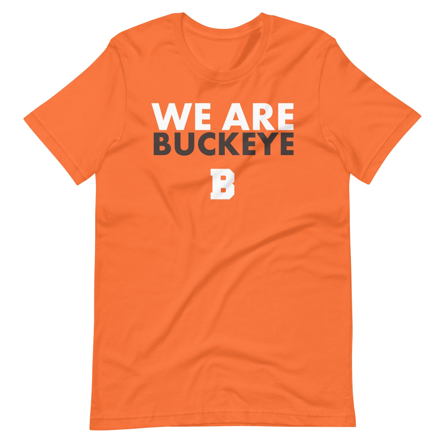 We Are Buckeye - Tee