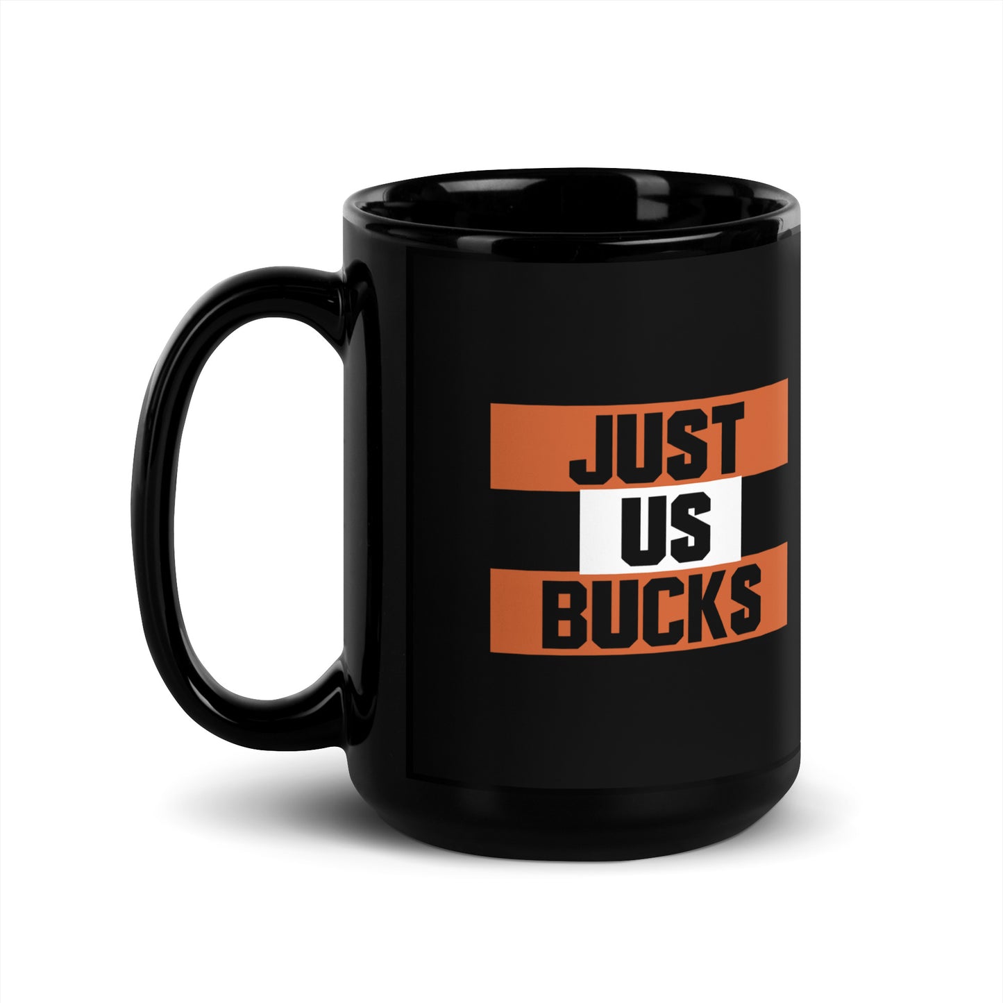 Just Us Bucks 15oz - Mug