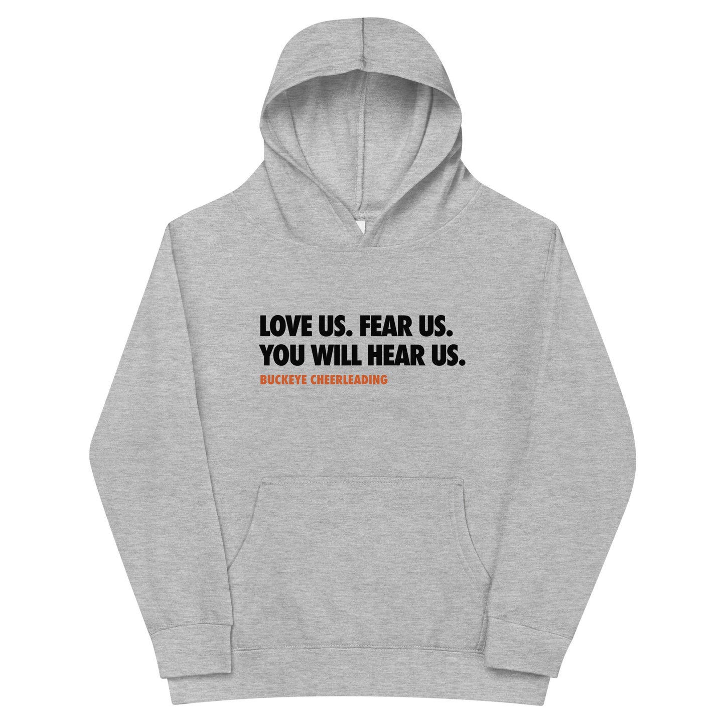 "Love Us. Fear Us." - Youth Hoodie