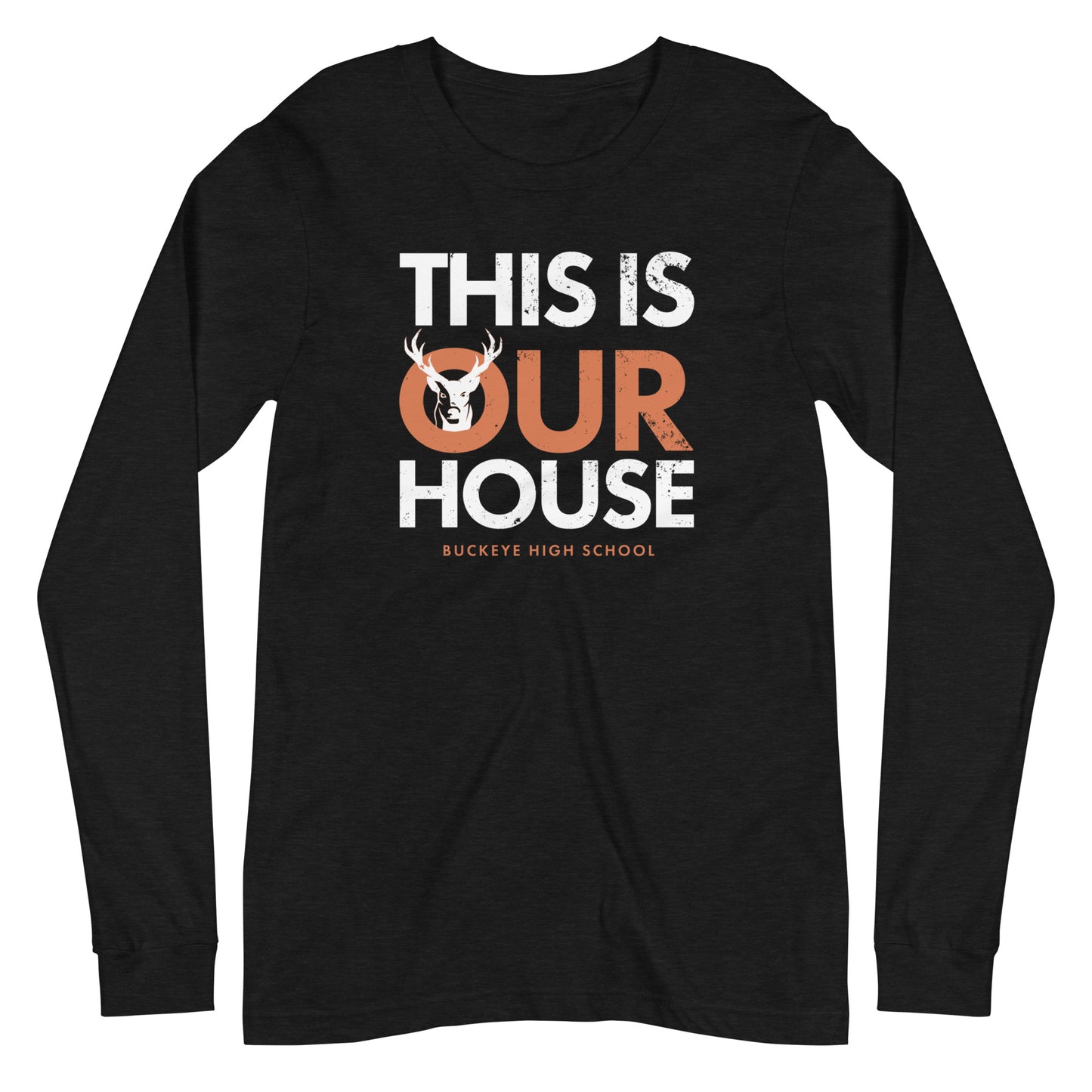 "This is Our House" - Long Sleeve Tee