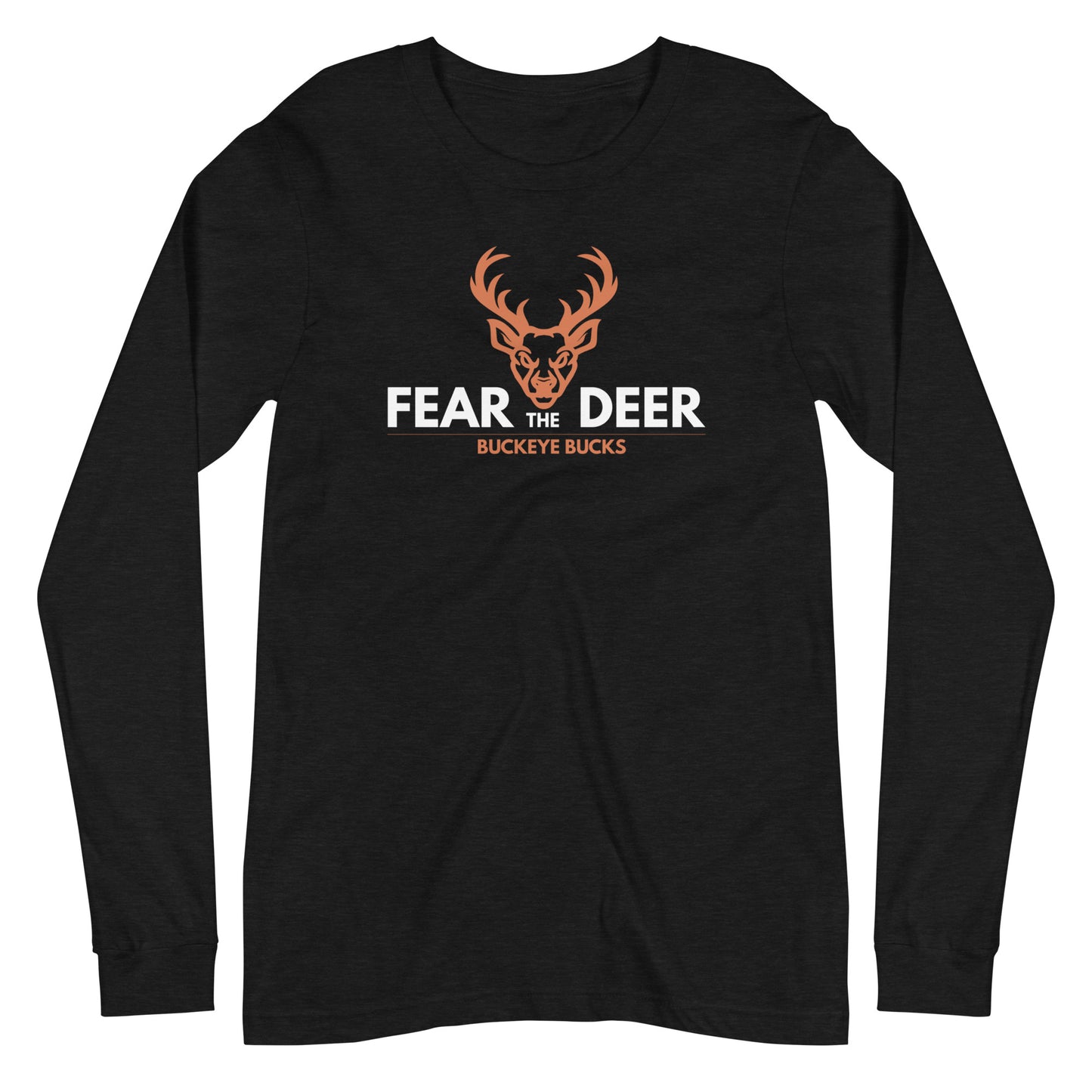 "Fear the Deer 3.0" - Long Sleeve Tee