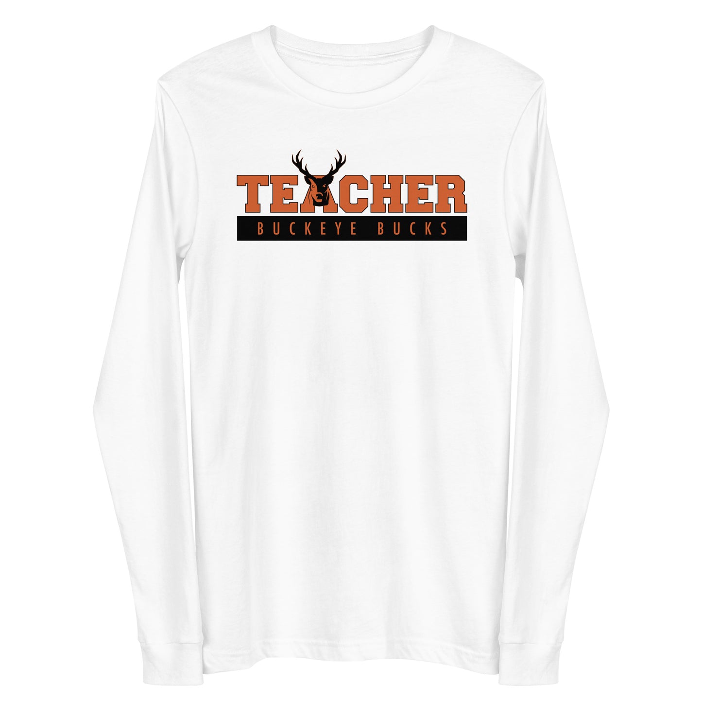 Buckeye Bucks Teacher - Long Sleeve Tee