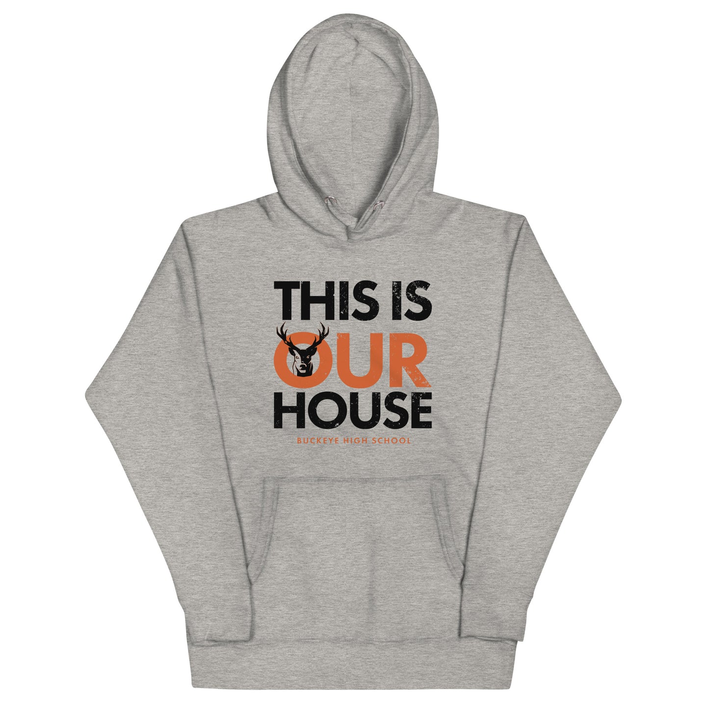 "This is Our House" - Hoodie
