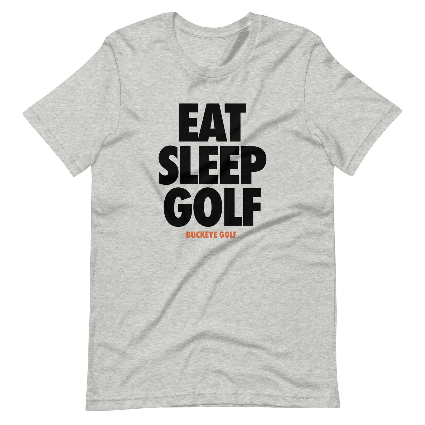 "Eat. Sleep. Golf" - Tee