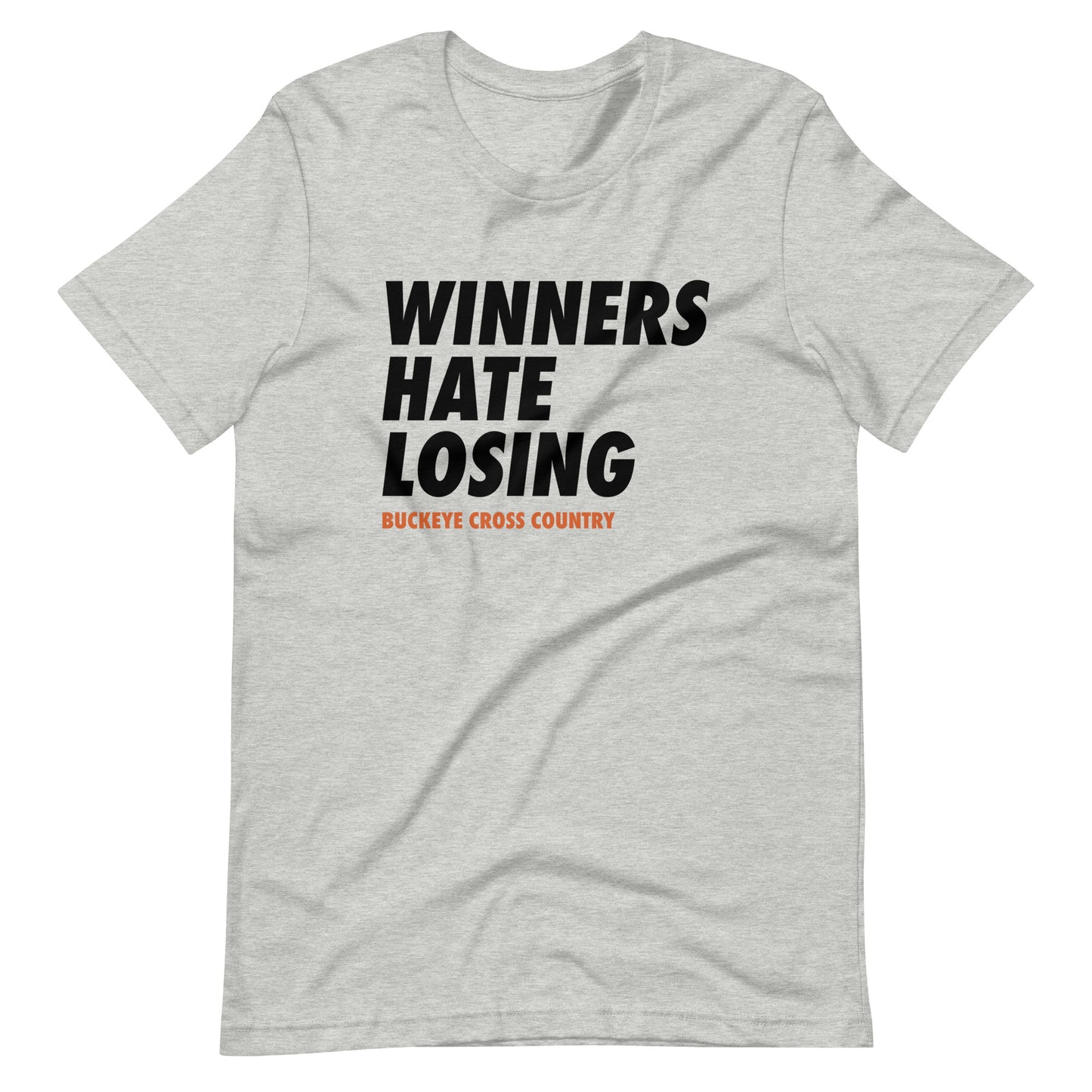 "Winners Hate Losing" - Tee