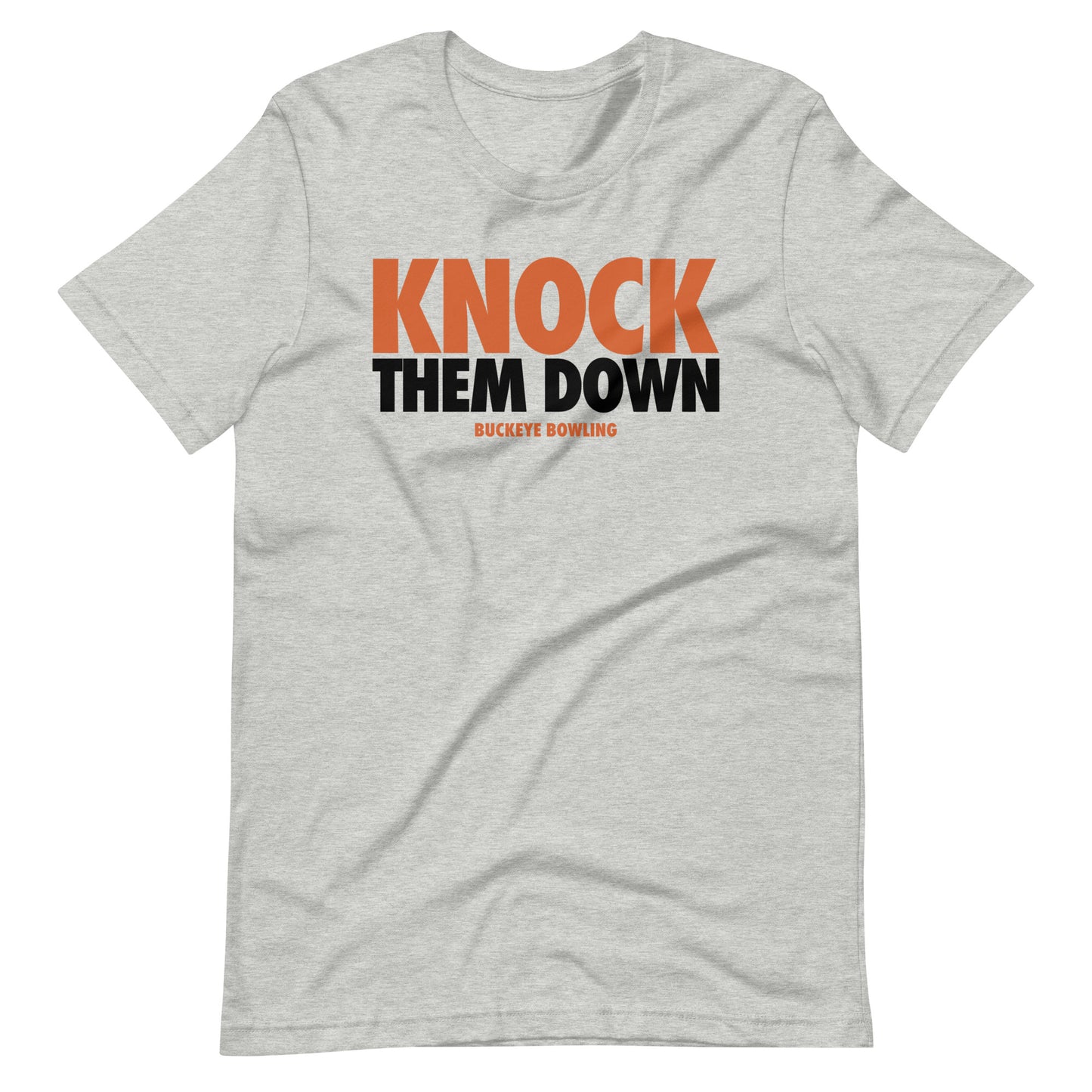 "Knock Them Down" - Tee