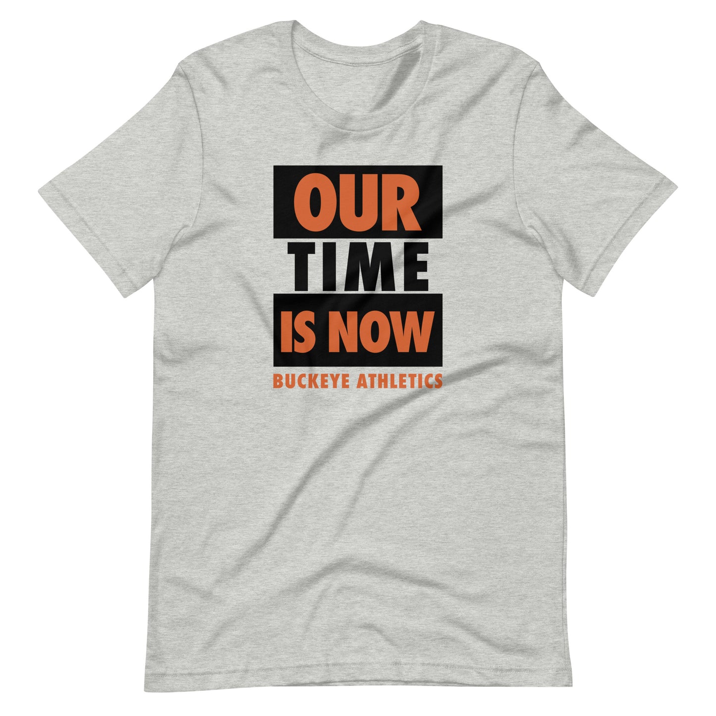 "Our Time is Now" - Tee