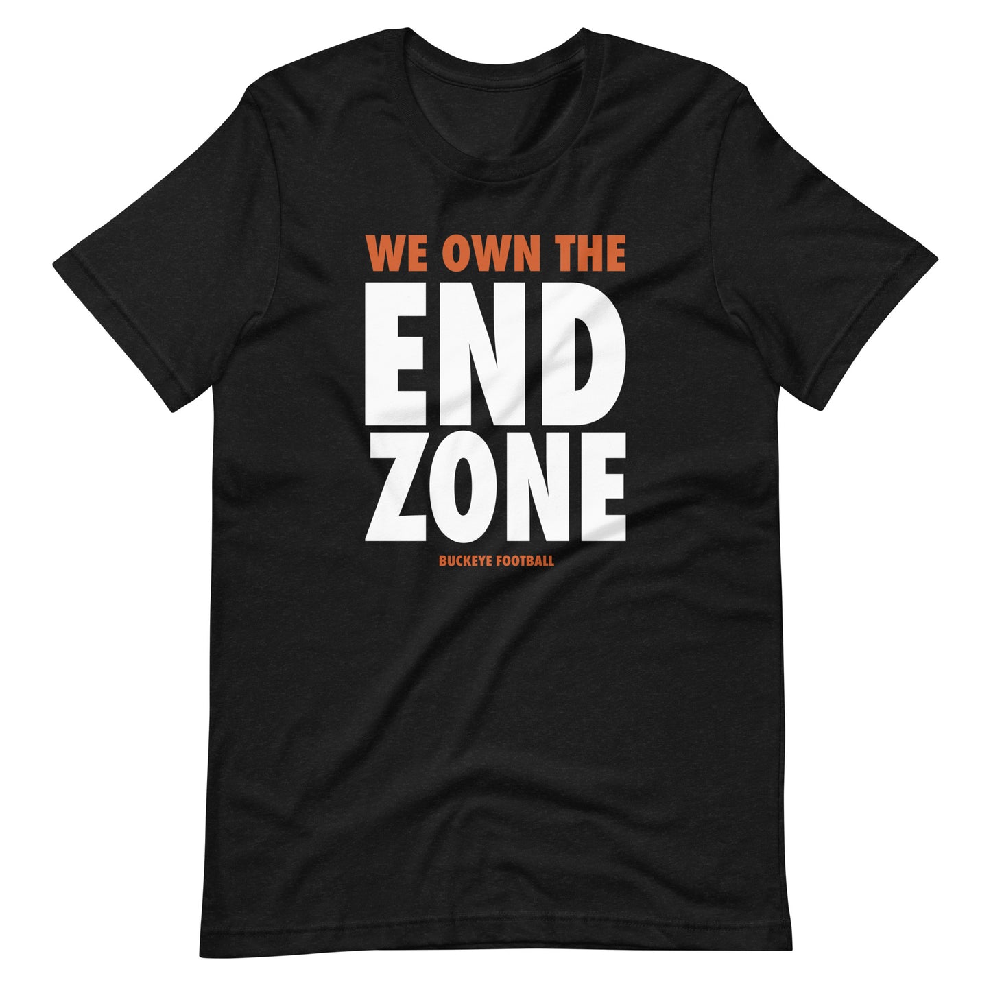 "We Own the End Zone" - Tee