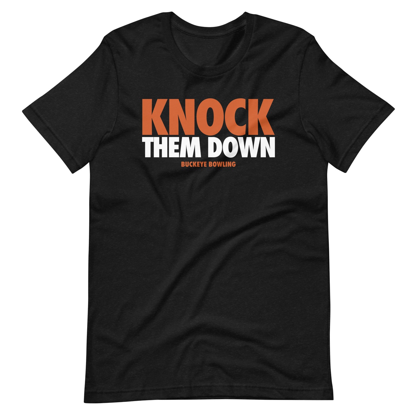 "Knock Them Down" - Tee