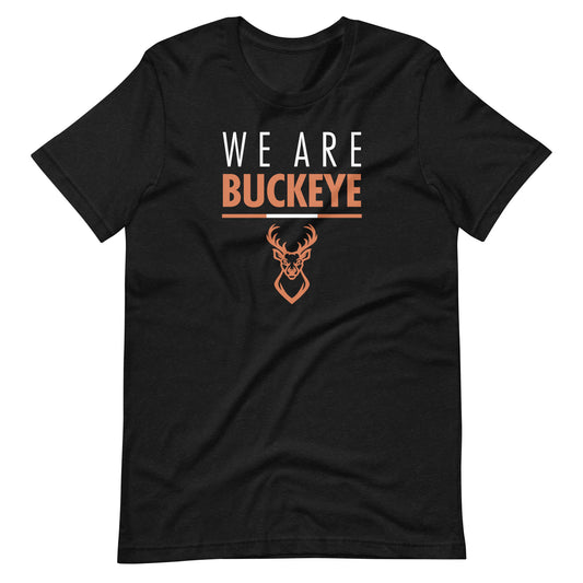 "We Are Buckeye" - Tee