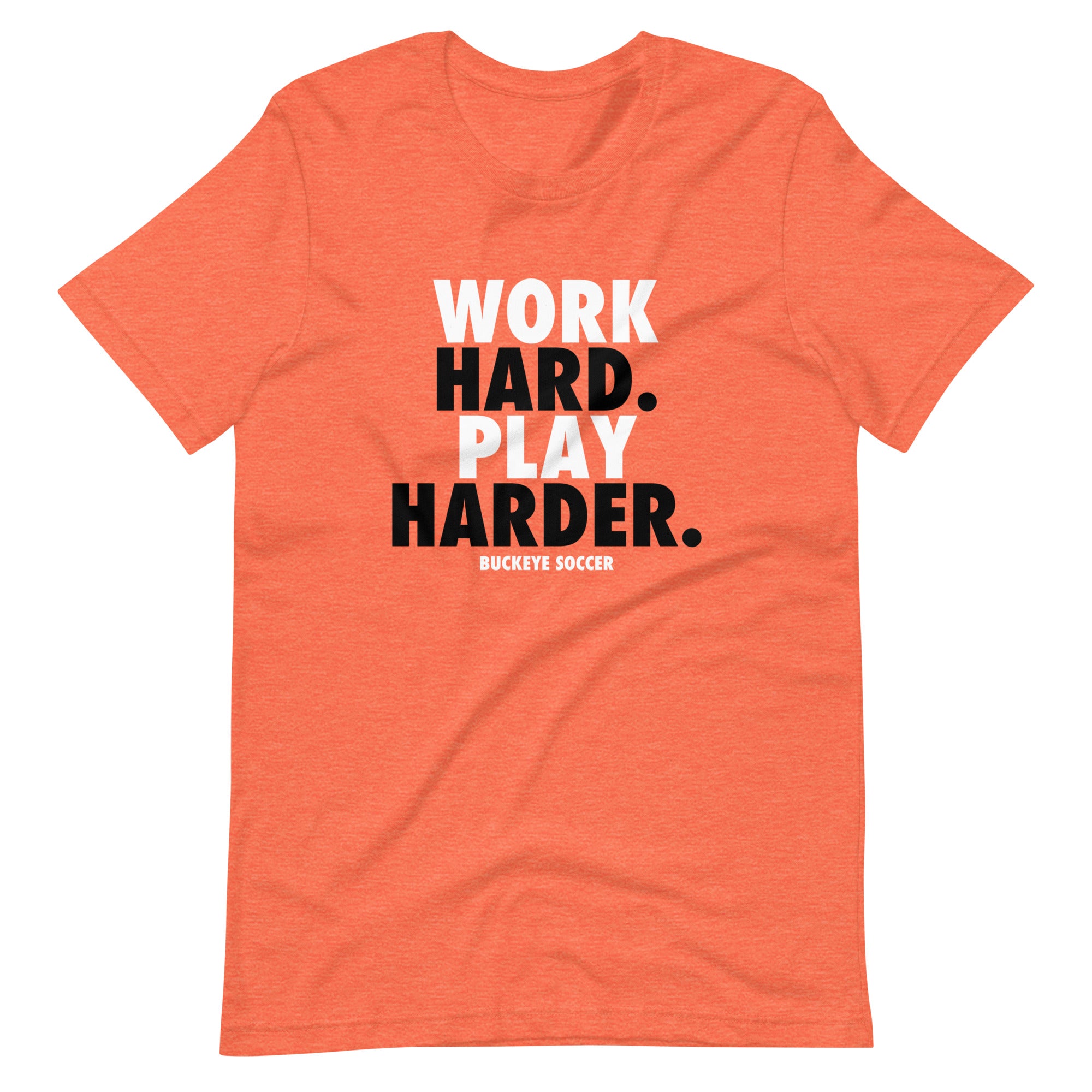 Work hard best sale play harder shirt