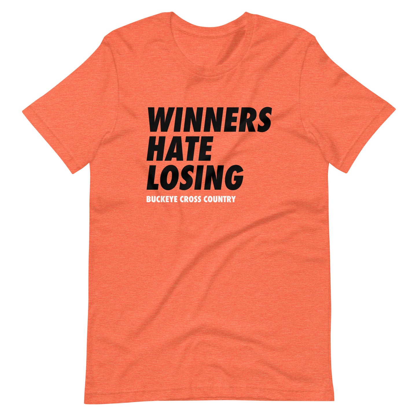 "Winners Hate Losing" - Tee