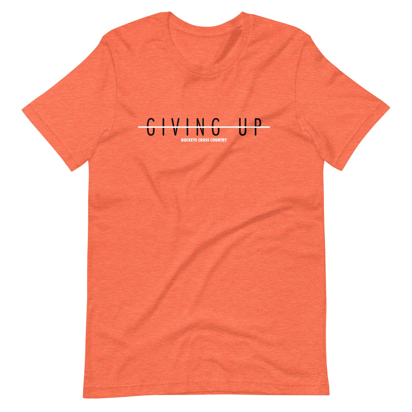 "Giving Up (Is Not An Option)" - Tee