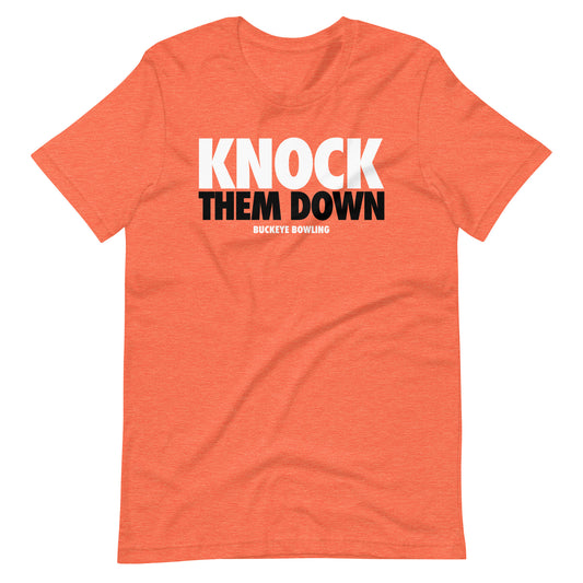 "Knock Them Down" - Tee