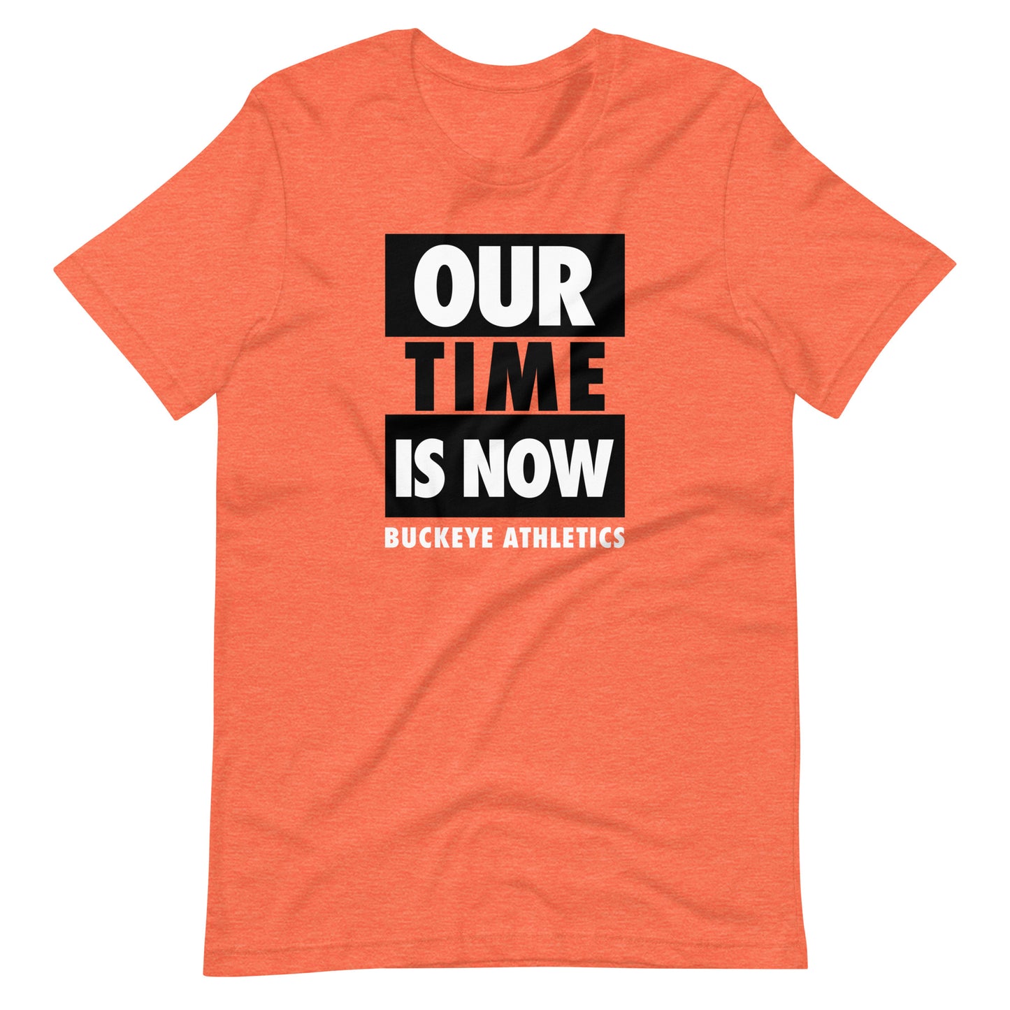 "Our Time is Now" - Tee