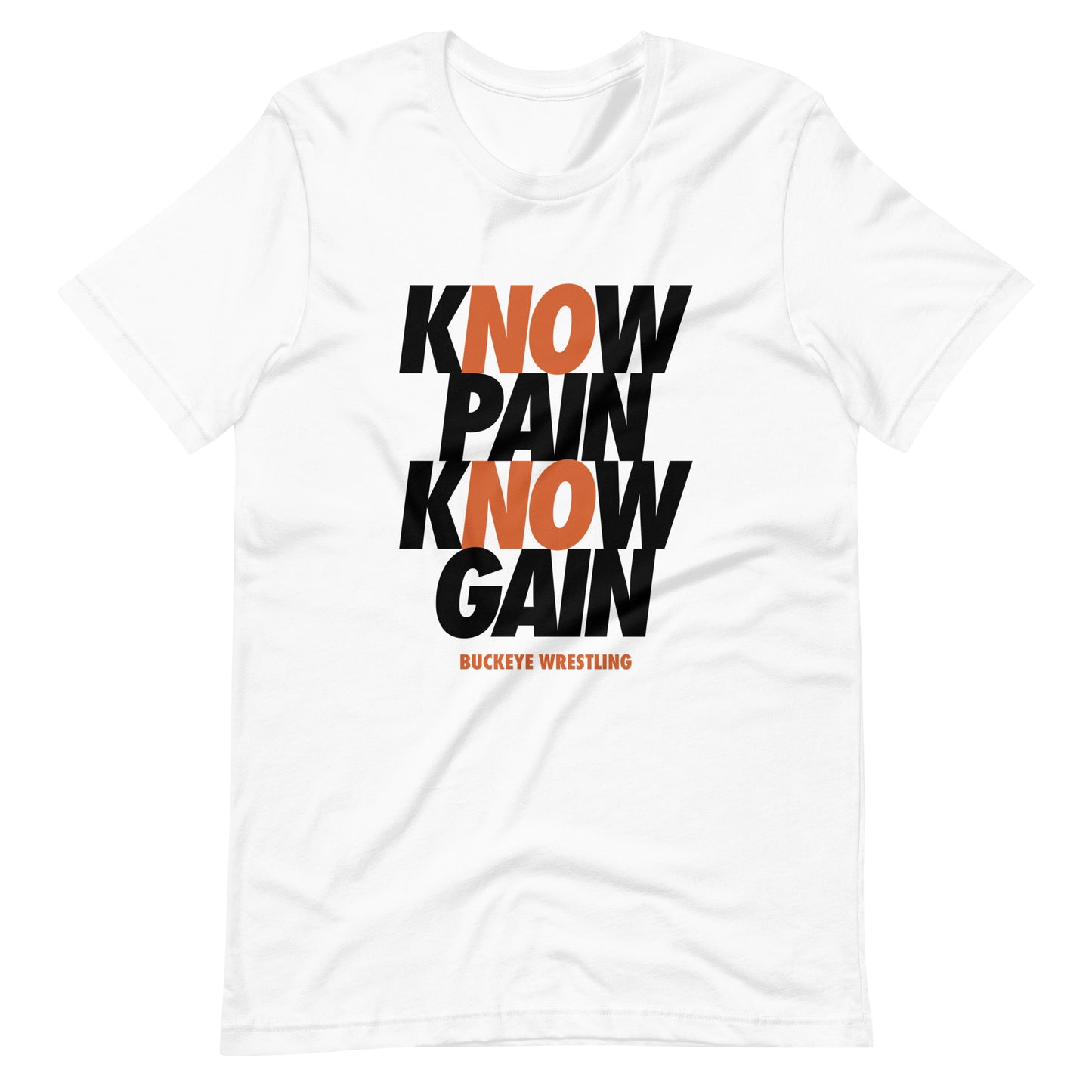 "Know Pain Know Gain" - Tee