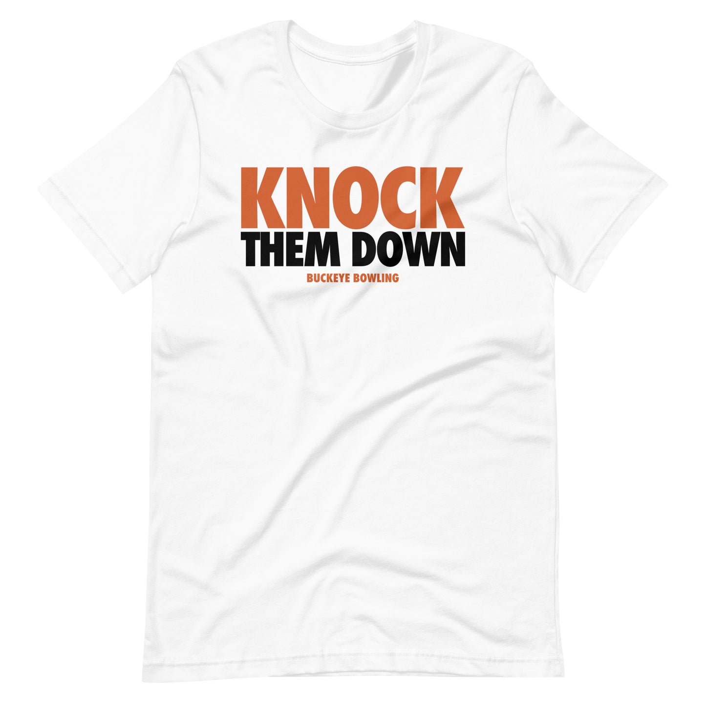 "Knock Them Down" - Tee