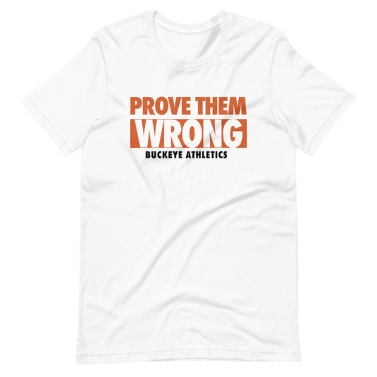 "Prove Them Wrong" - Tee