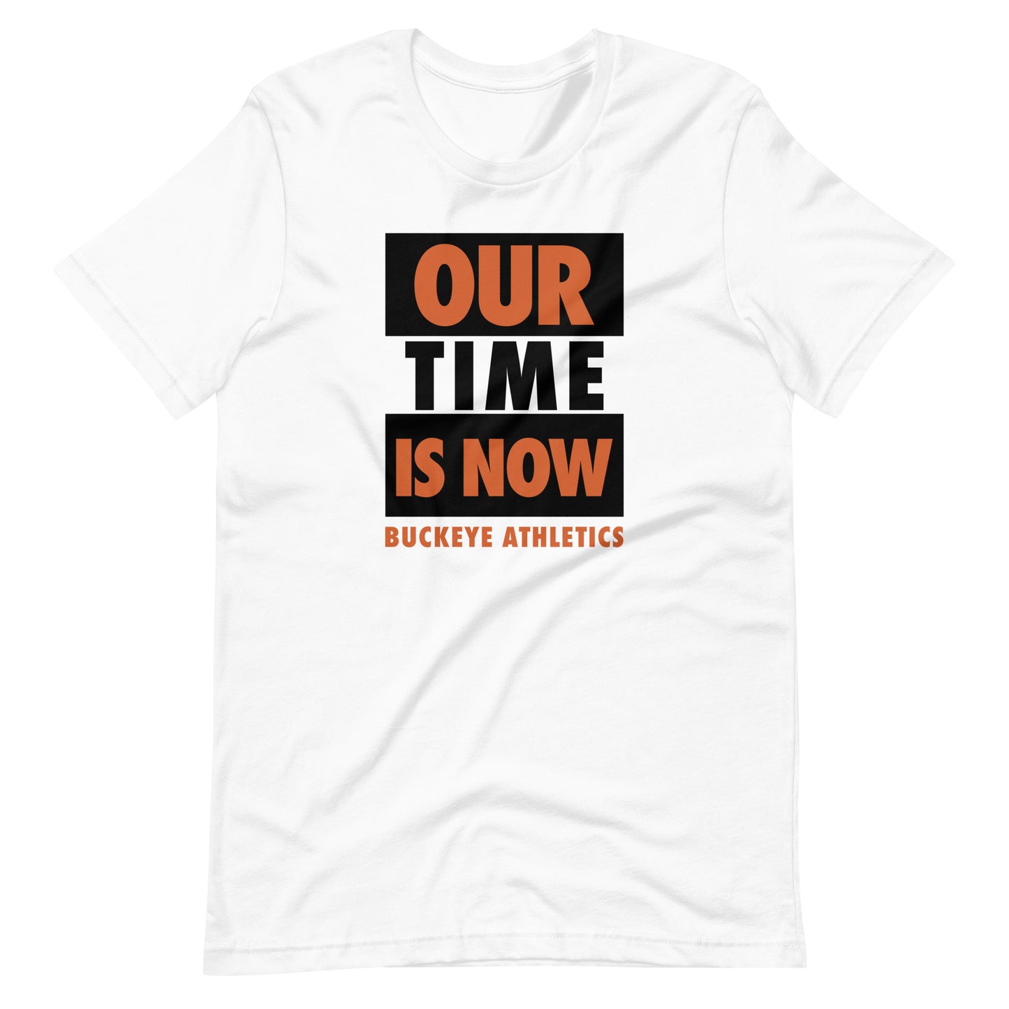 "Our Time is Now" - Tee