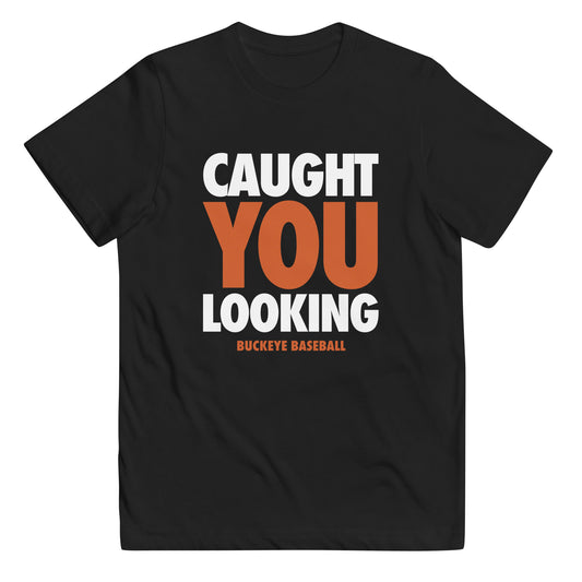 "Caught You Looking" -Youth Tee
