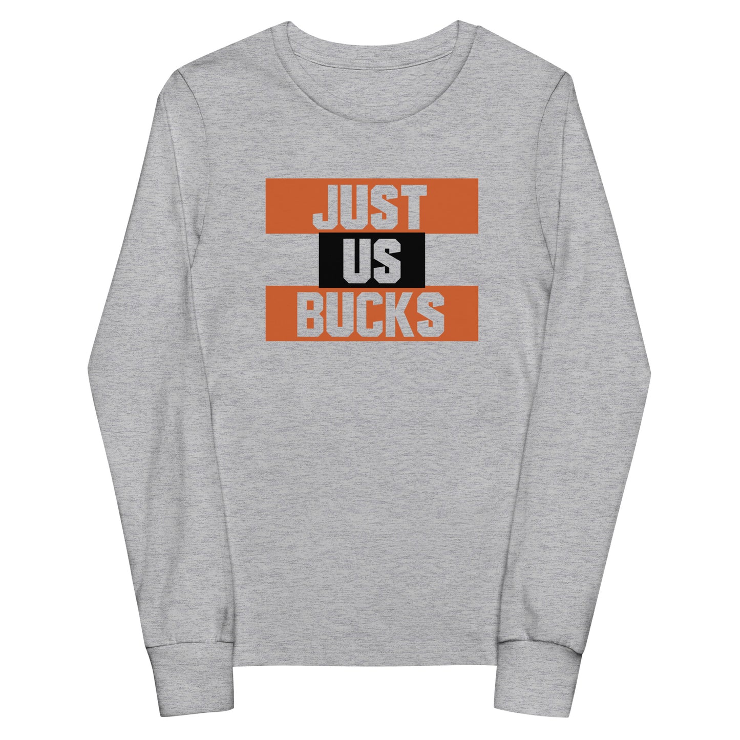 "Just Us Bucks" - Youth long sleeve tee